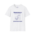 Democracy: Temporarily Out of Stock T-Shirt — 'Restocking Delayed by Oligarchs' Political Graphic Tee